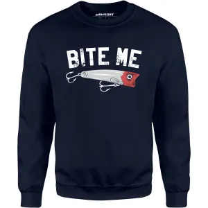 Bite Me - Unisex Sweatshirt