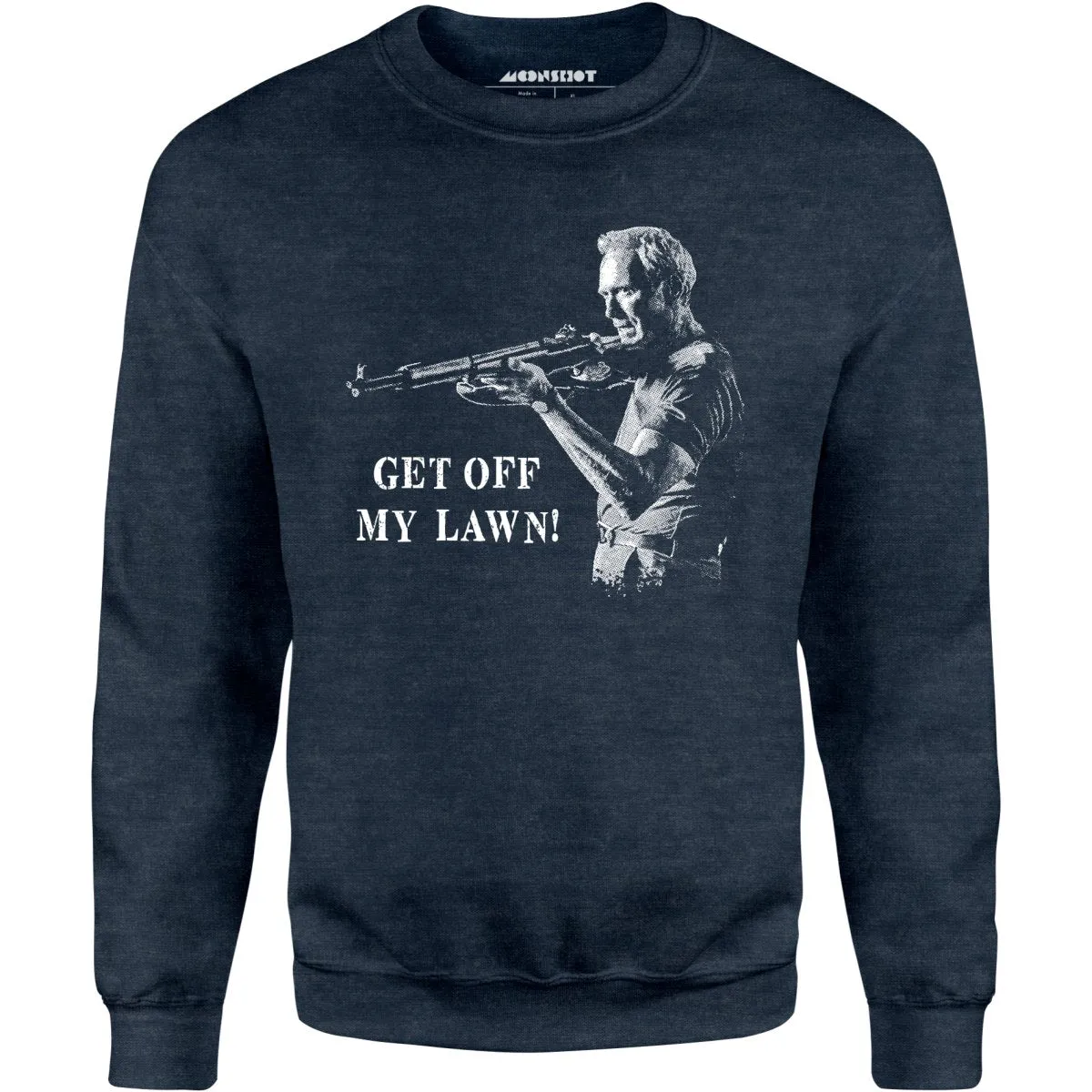 Get Off My Lawn - Unisex Sweatshirt