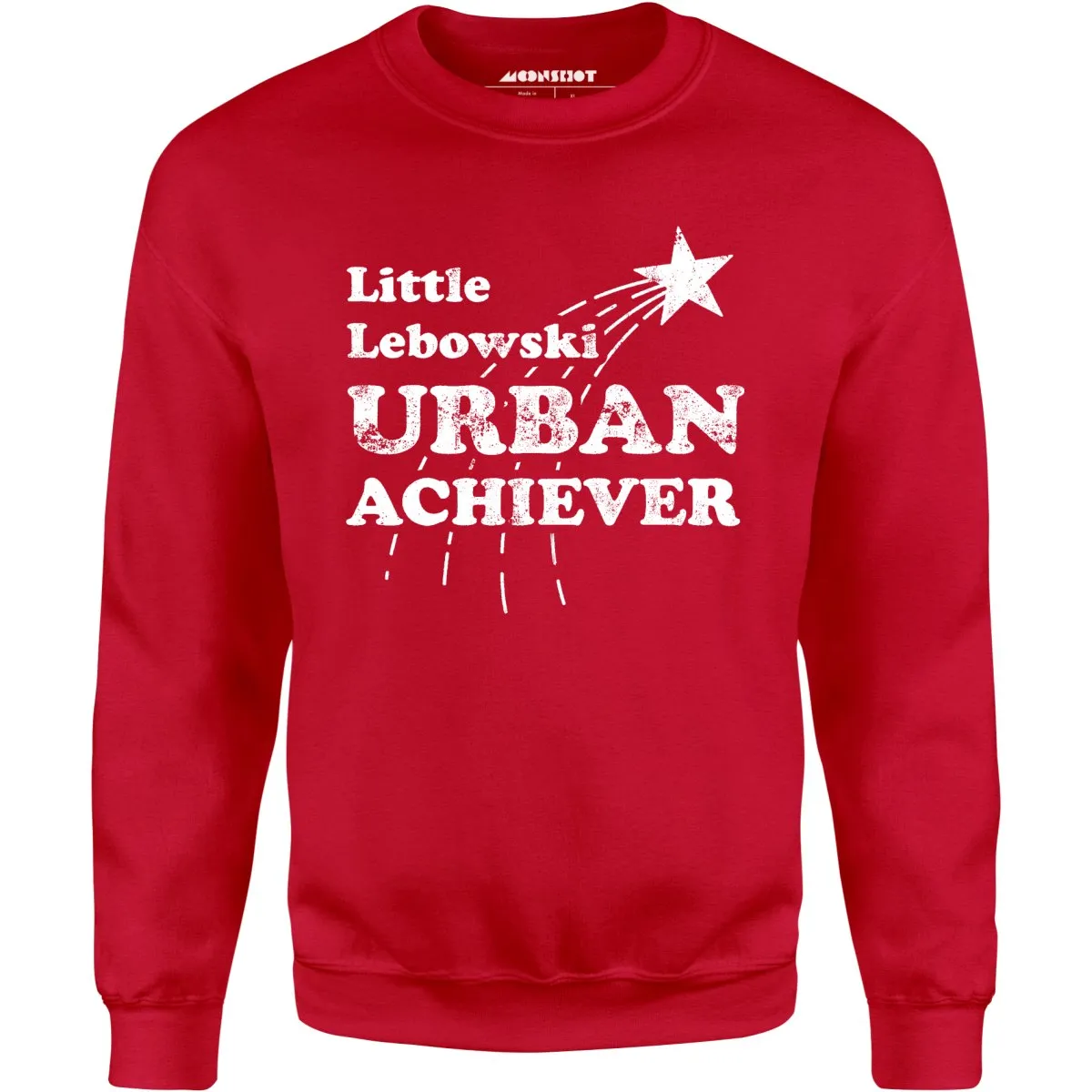 Little Lebowski Urban Achiever - Unisex Sweatshirt