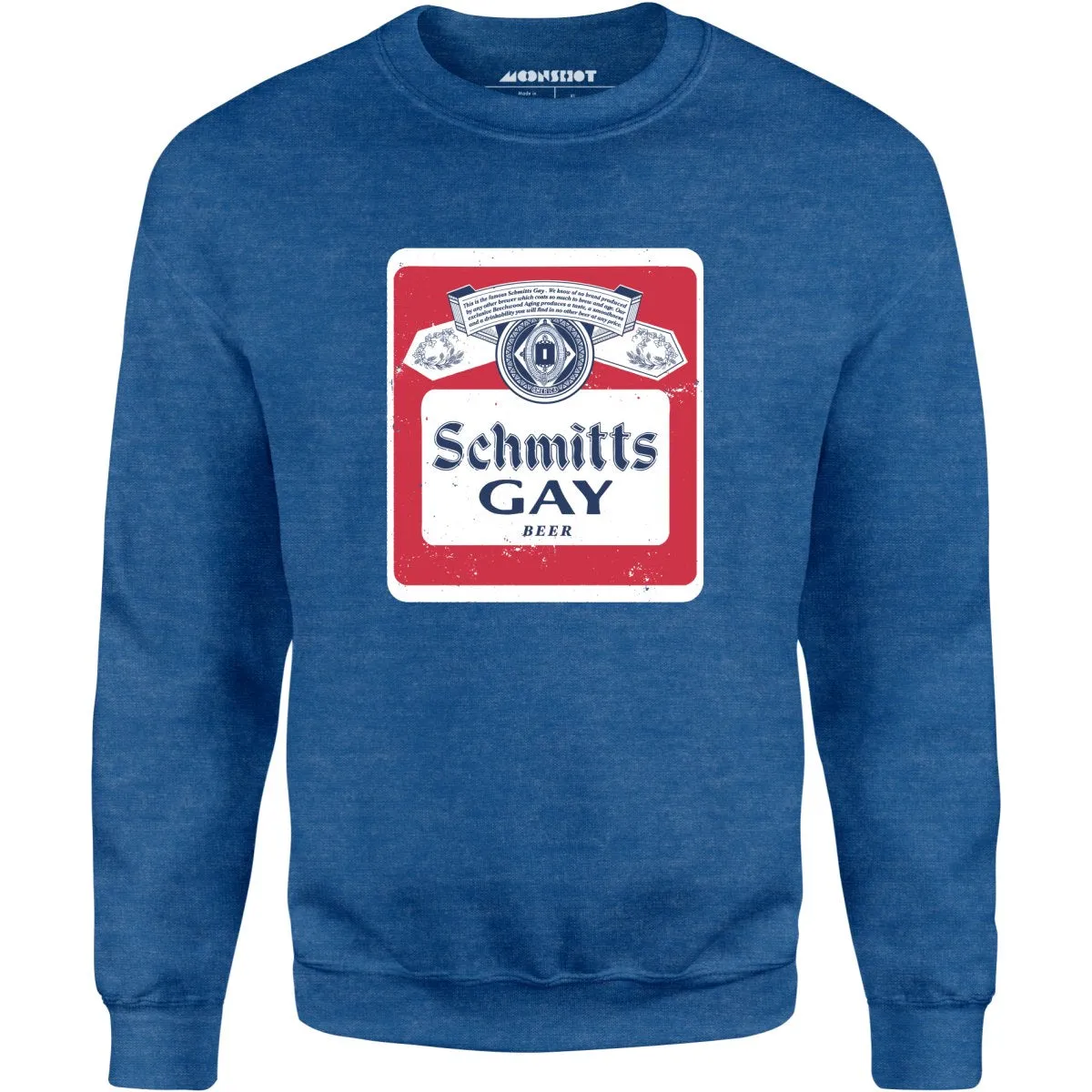 Schmitts Gay Beer - Unisex Sweatshirt